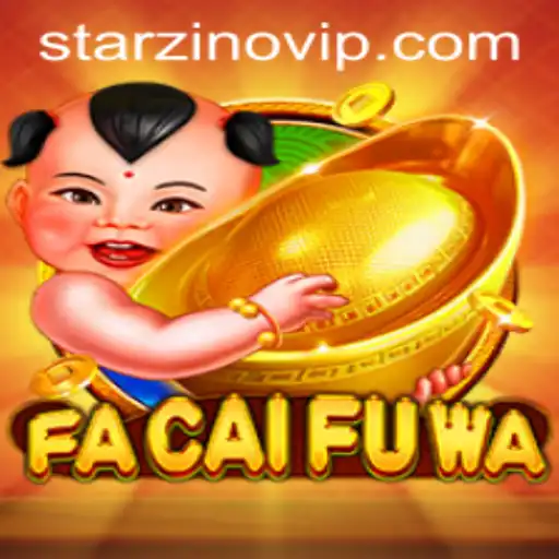 Exploring the Exciting World of FaCaiFuWa: A Unique Gaming Experience